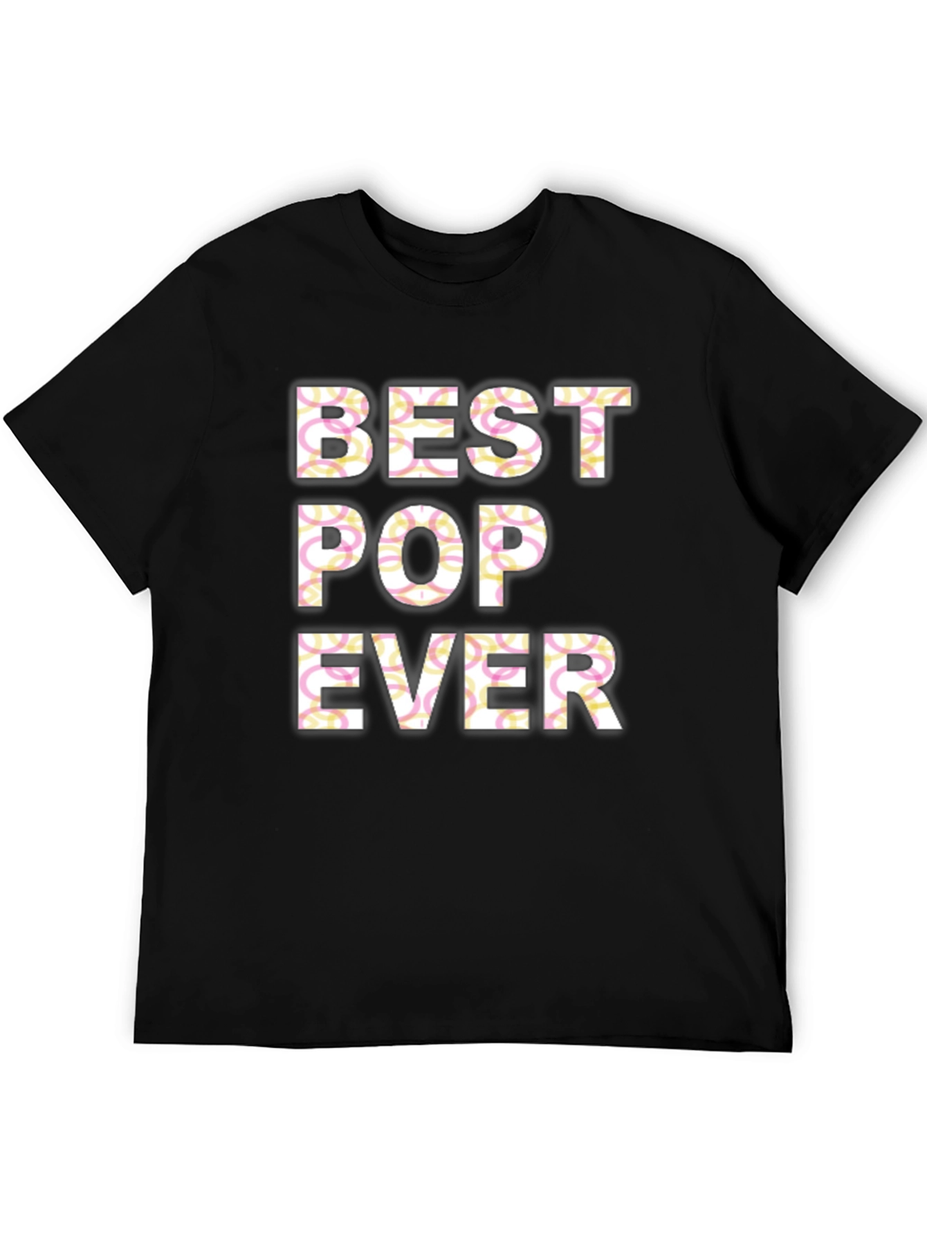 Best Pop Ever T-Shirt - Fathers Day Gift