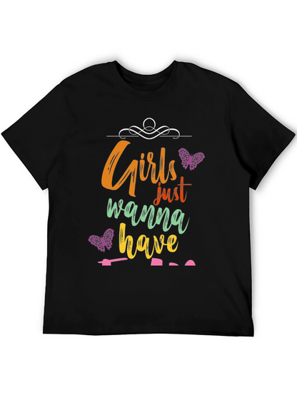 Girls Wanna Have Fun Graphic Tee