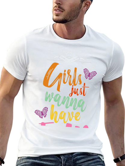 Girls Wanna Have Fun Graphic Tee