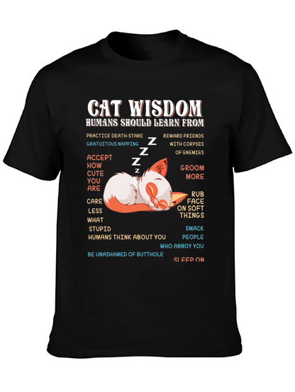Cat Wisdom Graphic Tee - Learn From Cats!