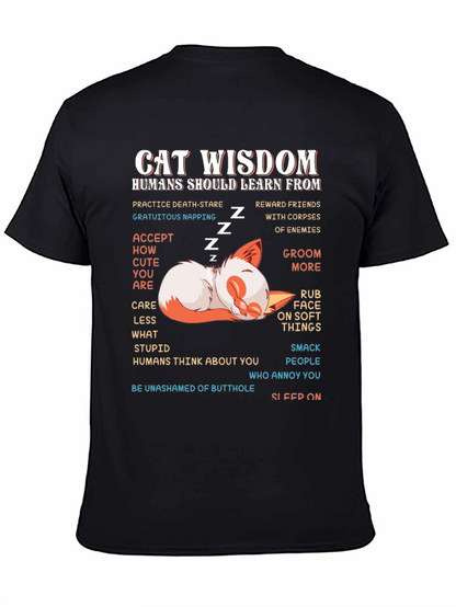 Cat Wisdom Graphic Tee - Learn From Cats!