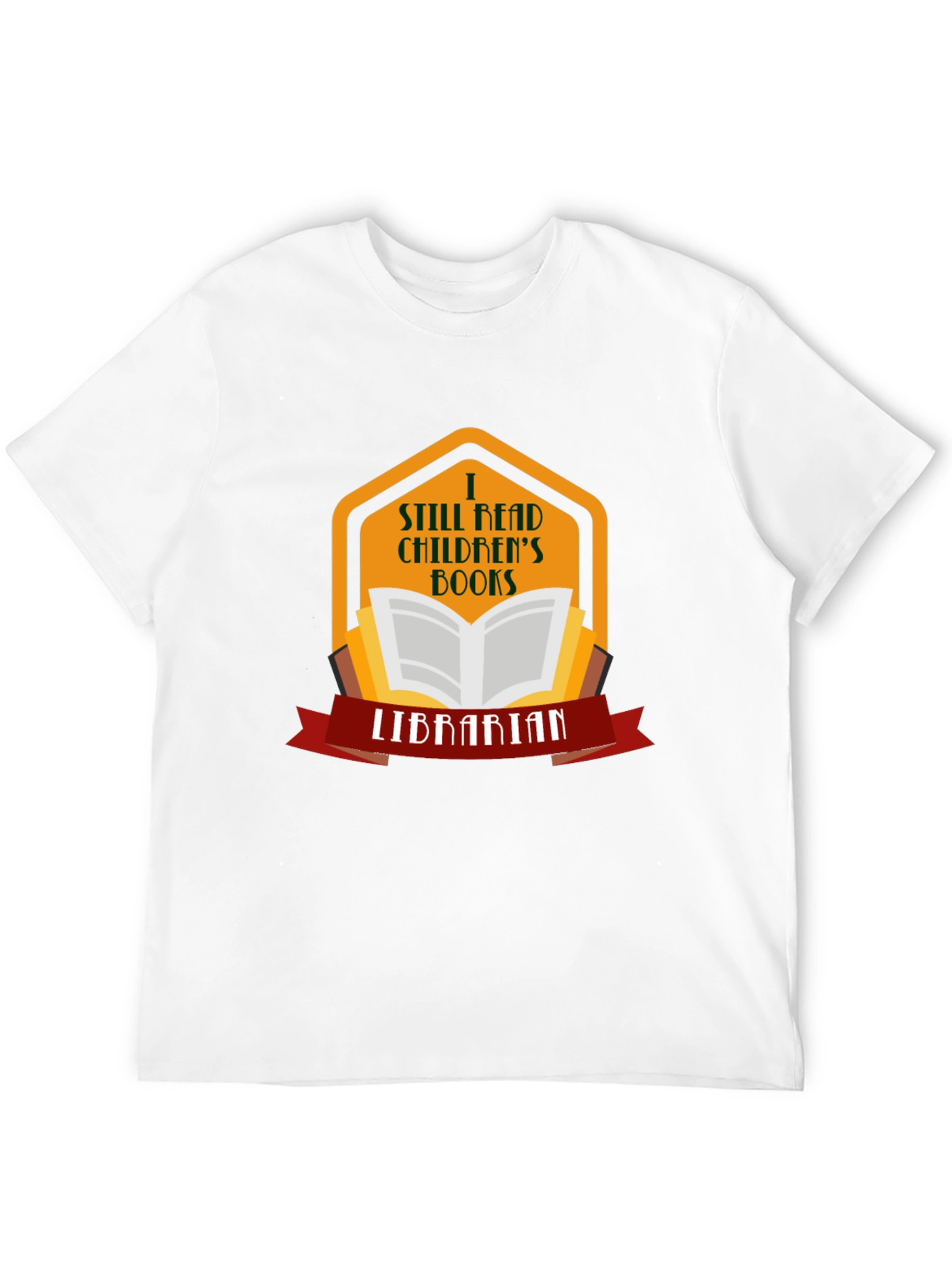 I Still Read Childrens Books Librarian T-Shirt