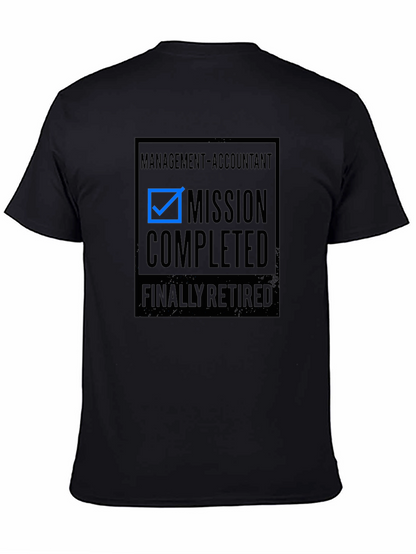 Retired Accountant T-Shirt - Mission Completed