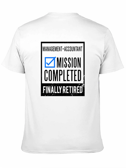 Retired Accountant T-Shirt - Mission Completed