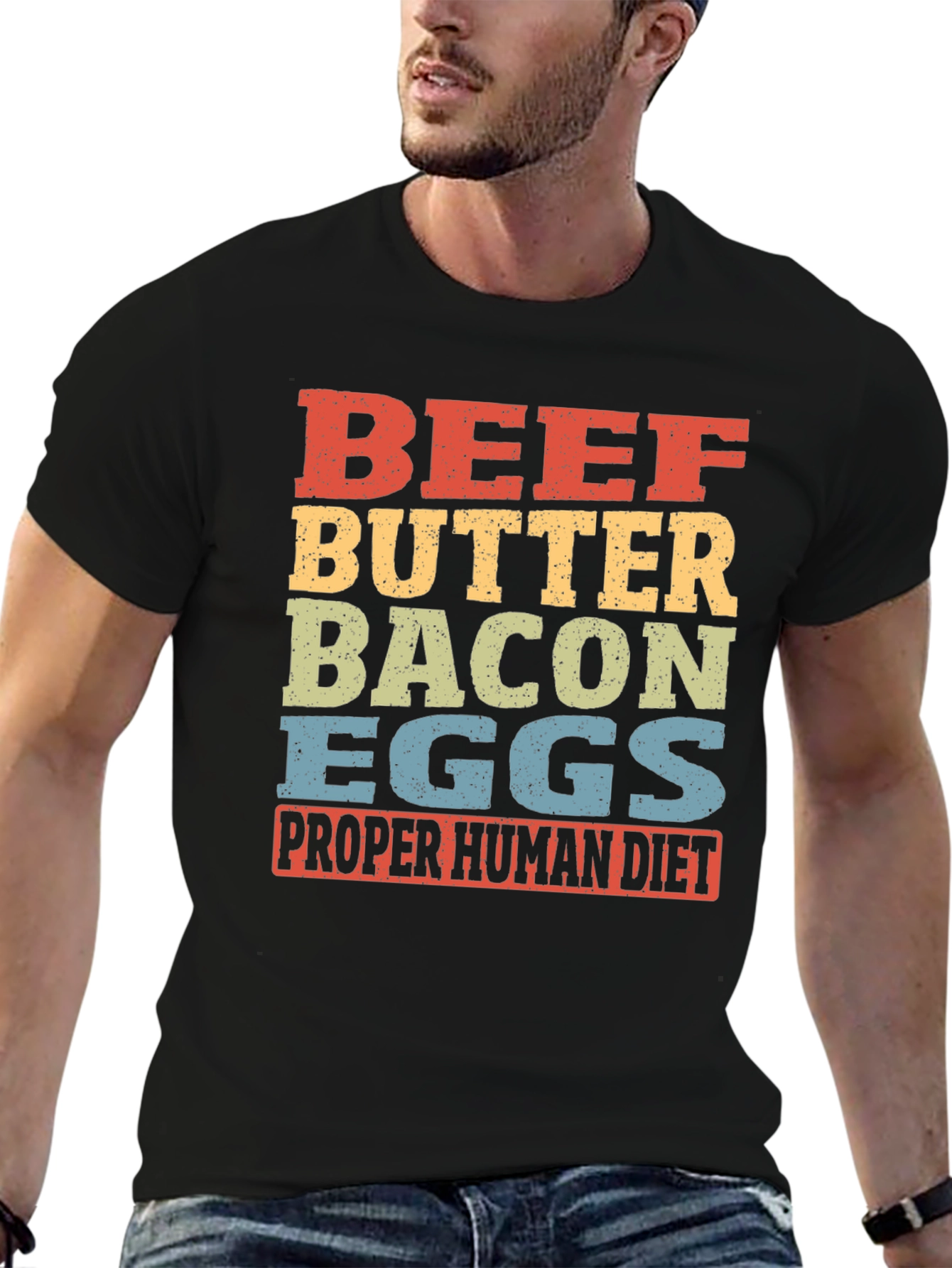 Beef Butter Bacon Eggs T-Shirt - Proper Human Diet