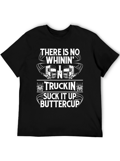 Truckin Suck It Up Buttercup Black T-Shirt