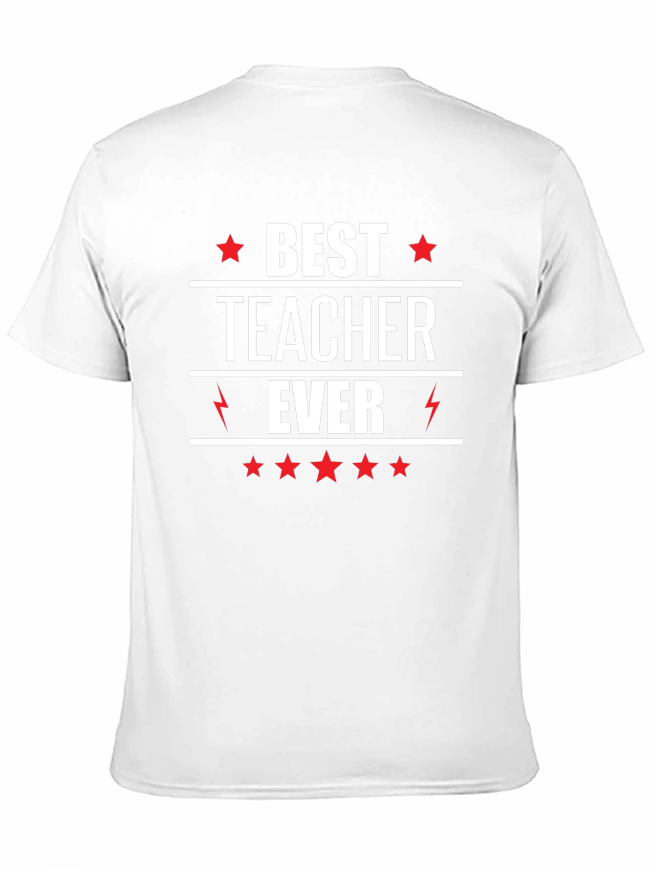 Best Teacher Ever T-Shirt