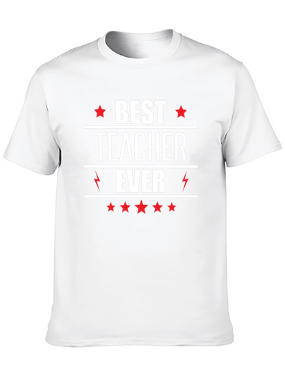 Best Teacher Ever T-Shirt