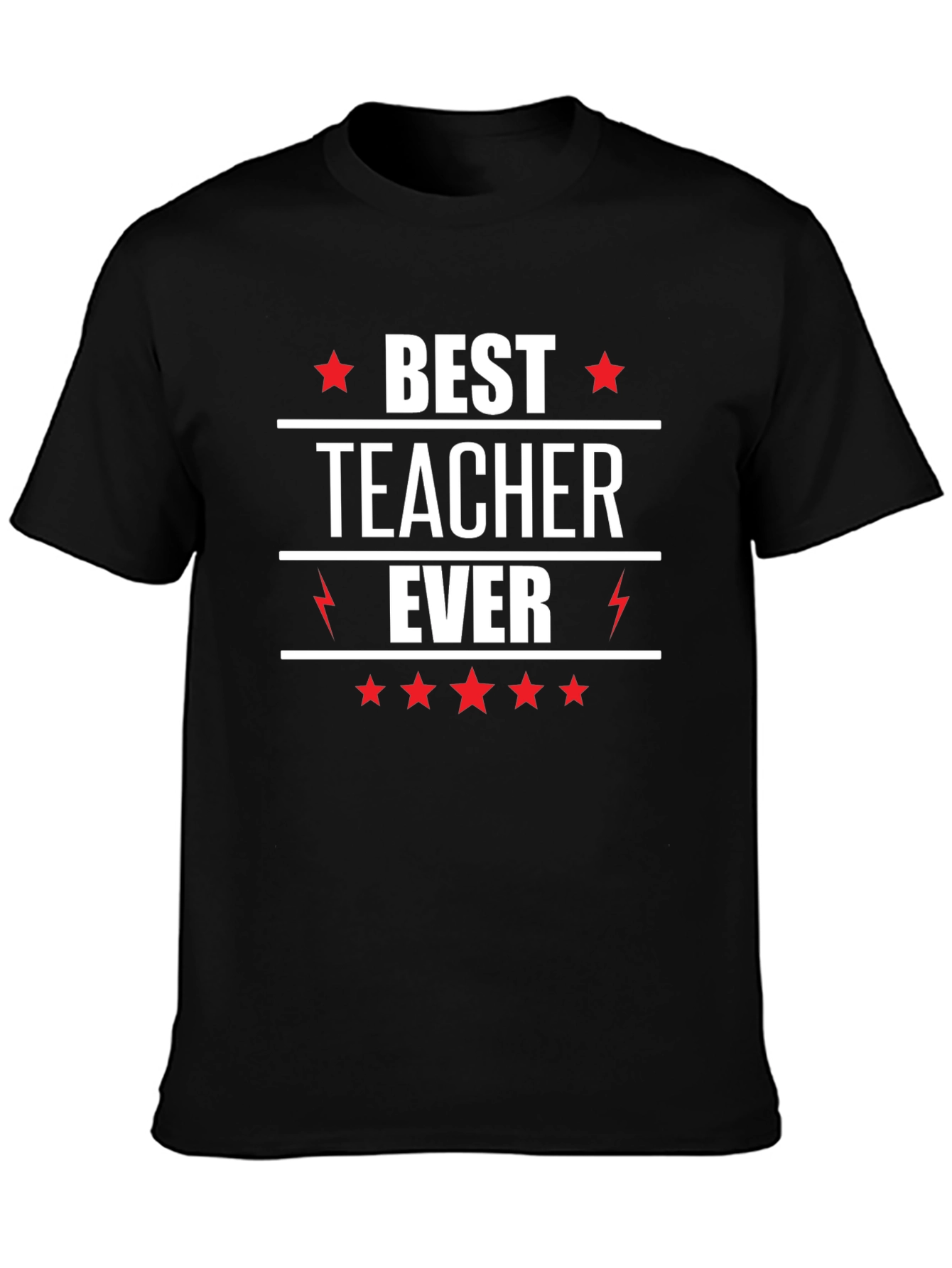 Best Teacher Ever T-Shirt