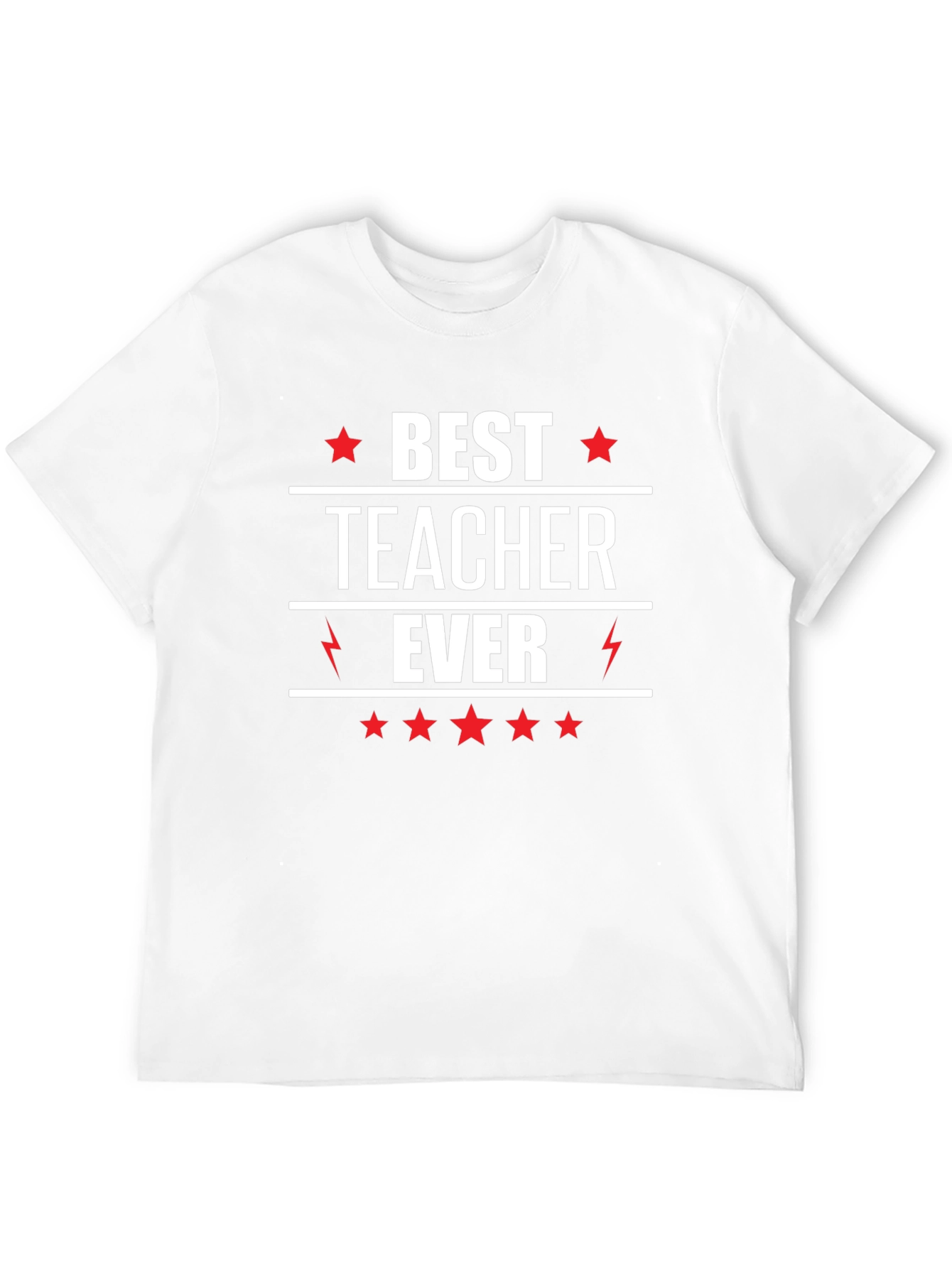 Best Teacher Ever T-Shirt