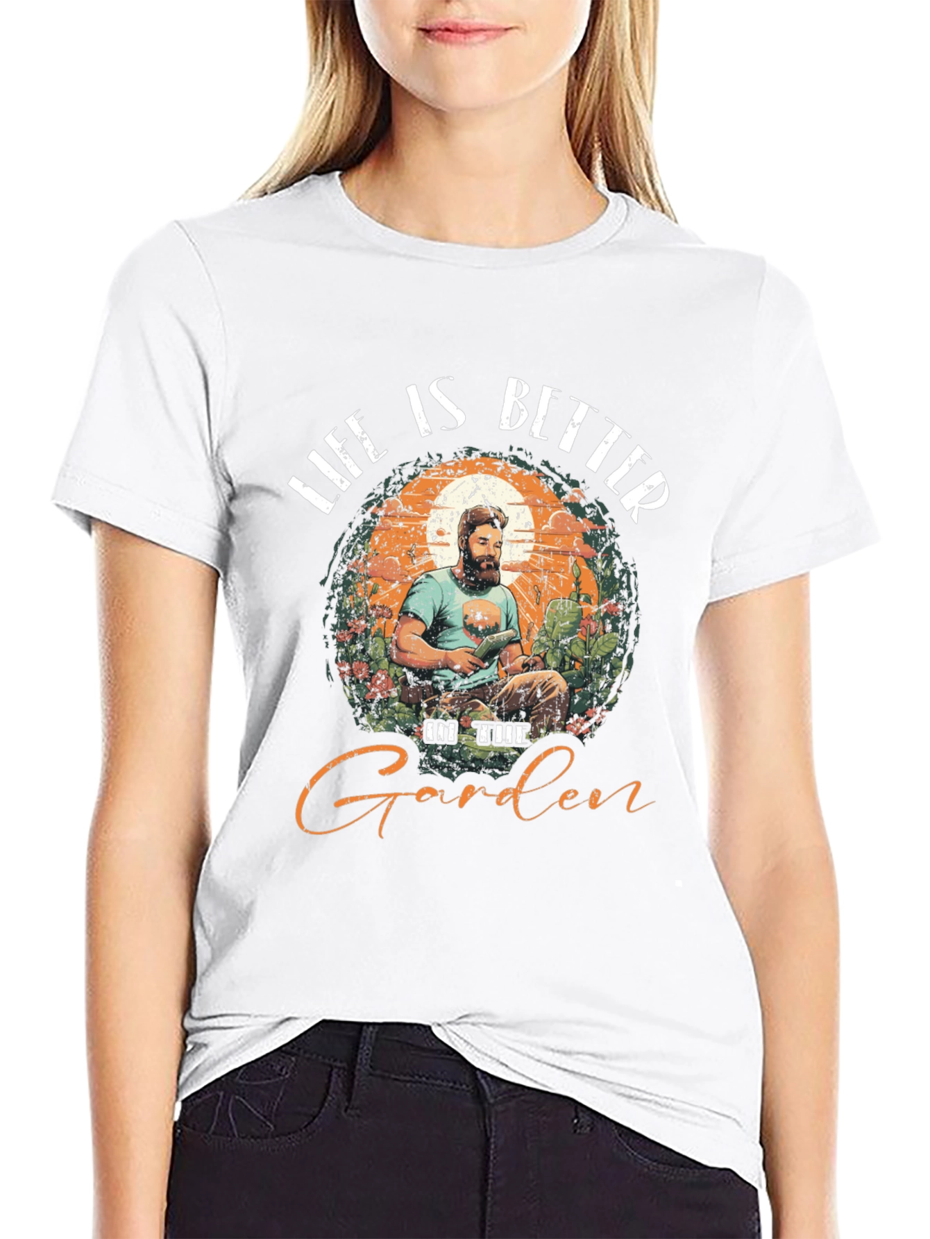 Life is Better in the Garden T-Shirt