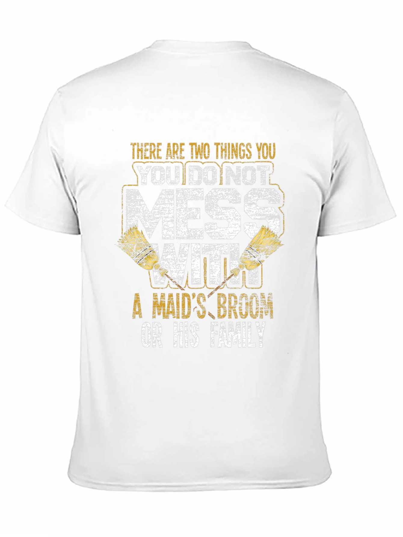 Maids Broom and Family T-Shirt