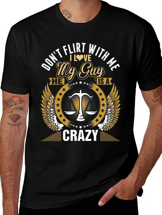 Dont Flirt With Me Graphic Tee