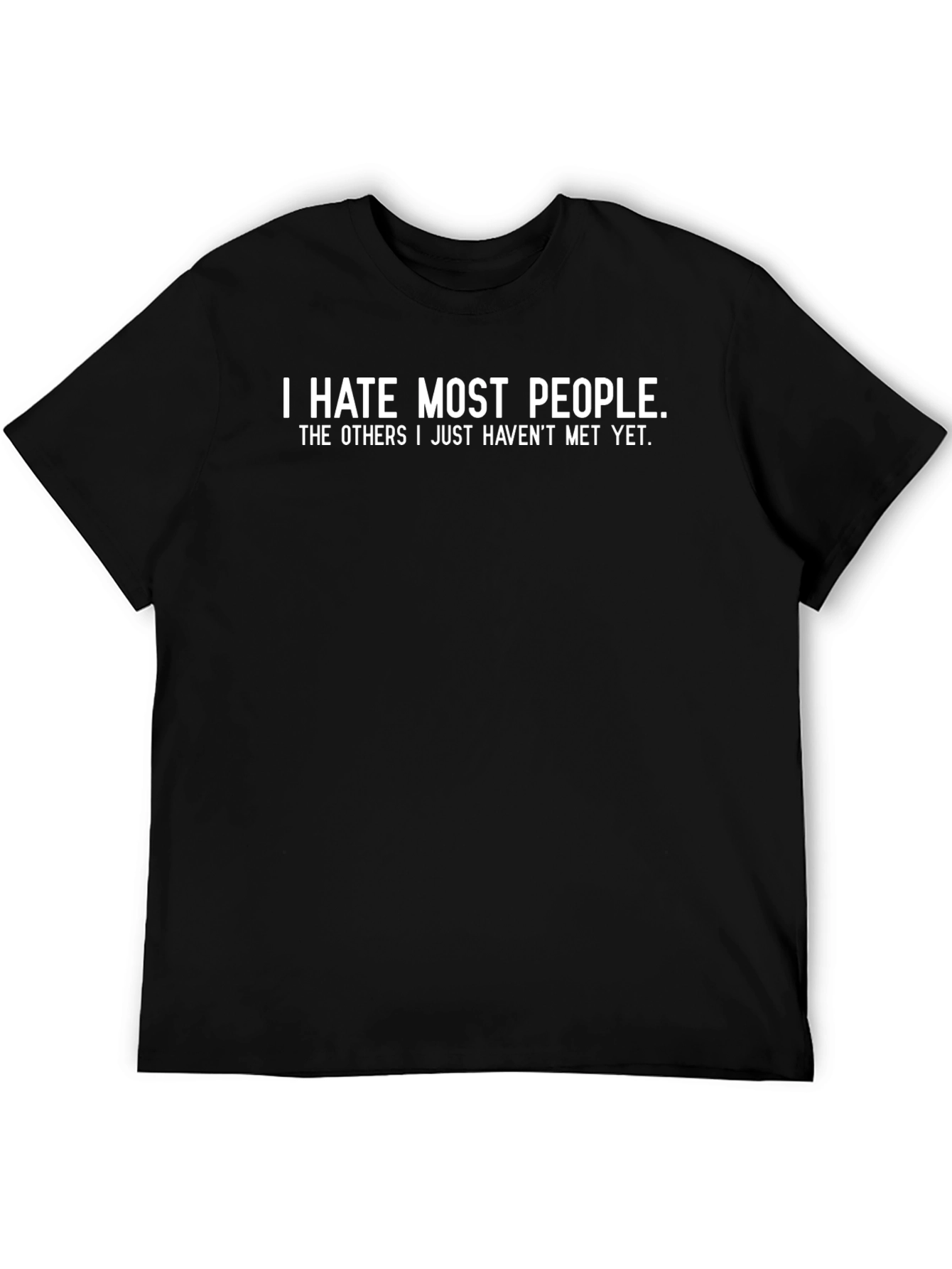 I Hate Most People Graphic Tee - Black