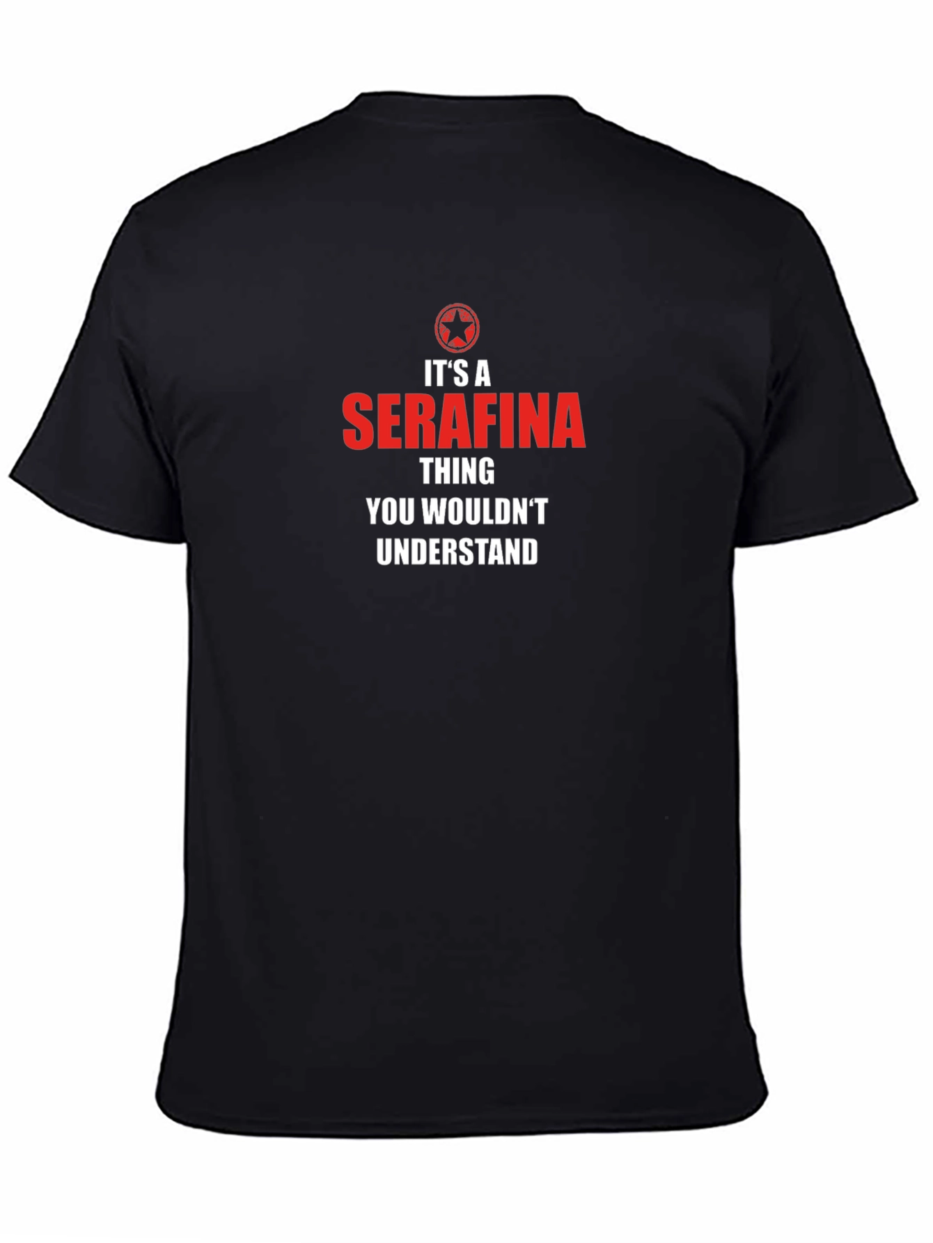 Its a Serafina Thing T-Shirt