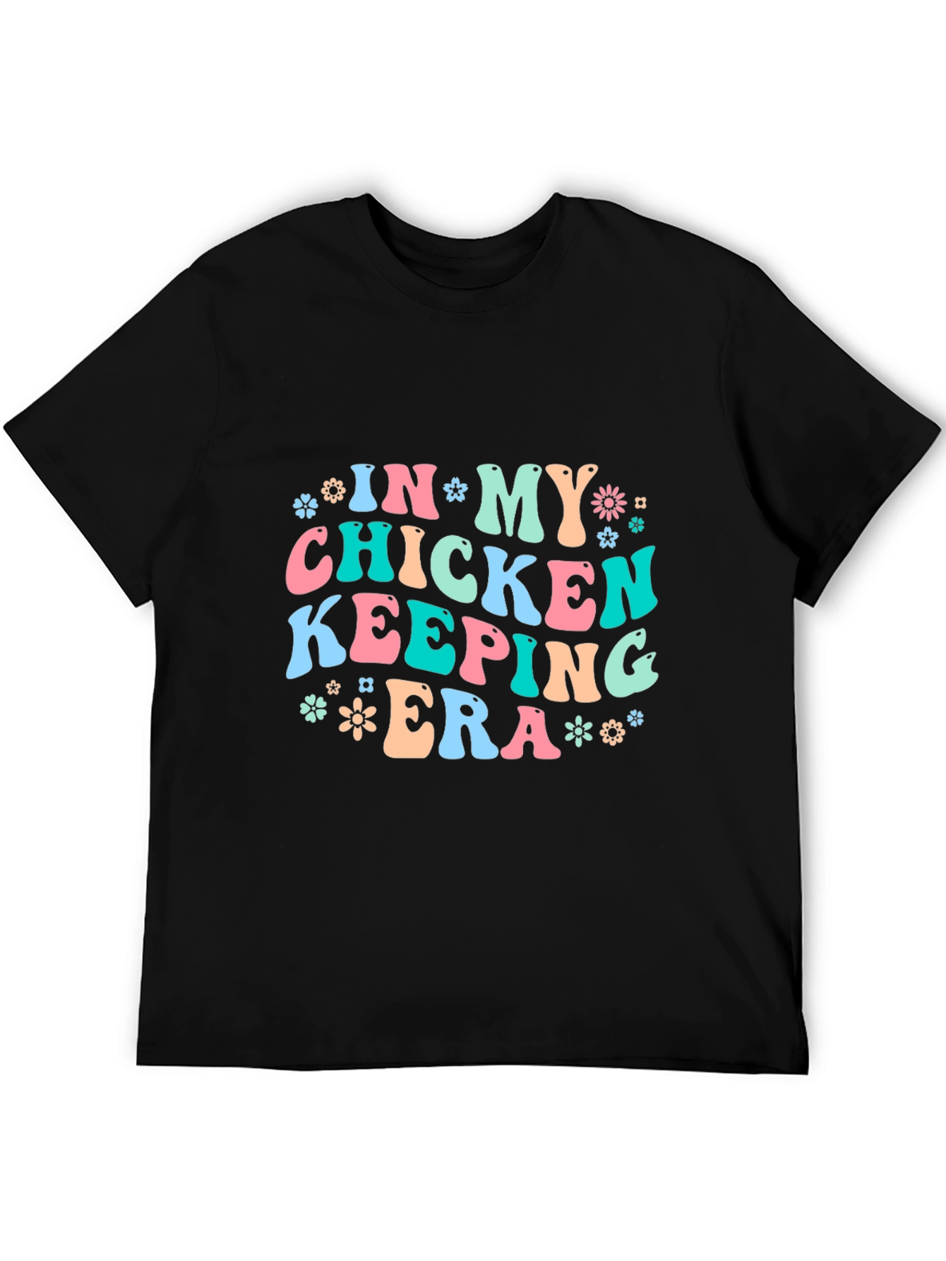 Chicken Keeping Era T-Shirt - Fun Farm Life Tee