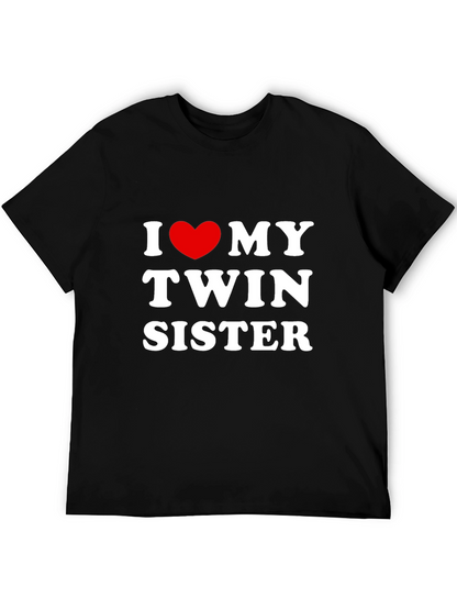 I Love My Twin Sister T-Shirt