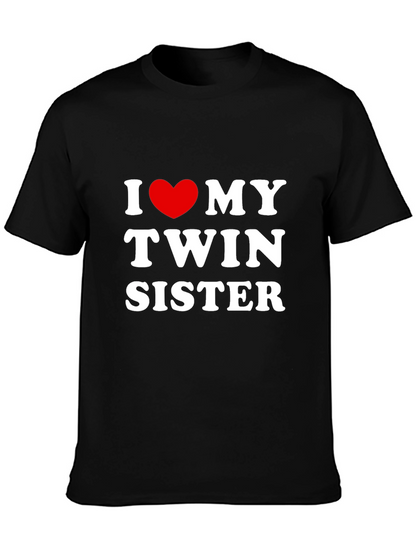 I Love My Twin Sister T-Shirt