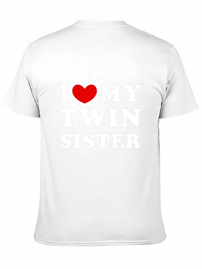 I Love My Twin Sister T-Shirt
