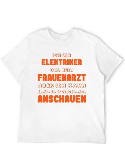 Electrician Humor T-Shirt - Funny Job Tee