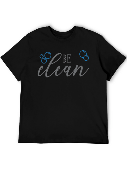 Be Clean T-Shirt - Black Graphic Tee