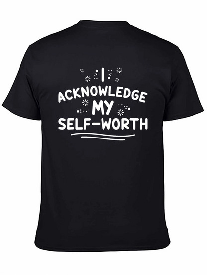 Acknowledge My Self-Worth Black T-Shirt