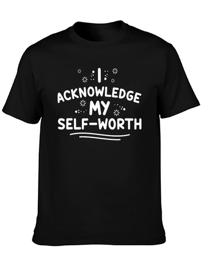 Acknowledge My Self-Worth Black T-Shirt