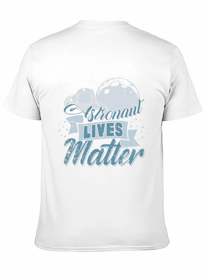Astronaut Lives Matter Graphic T-Shirt - Space Theme
