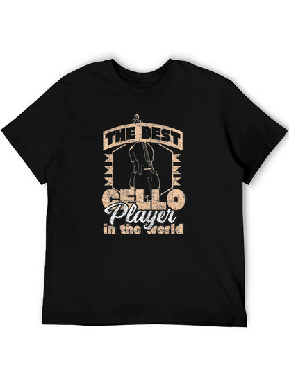 The Best Cello Player in the World T-Shirt