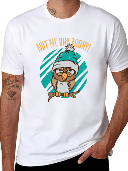 Not My Day Today Owl T-Shirt