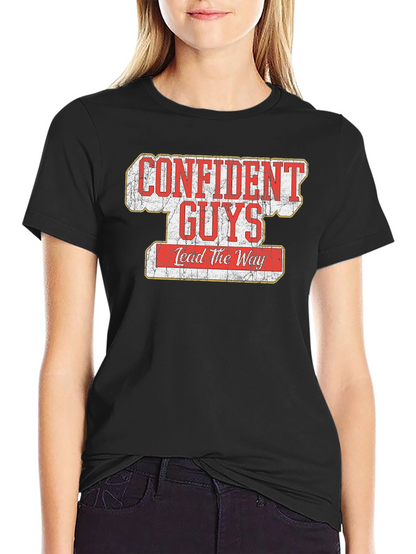 Confident Guys Lead the Way Graphic T-Shirt