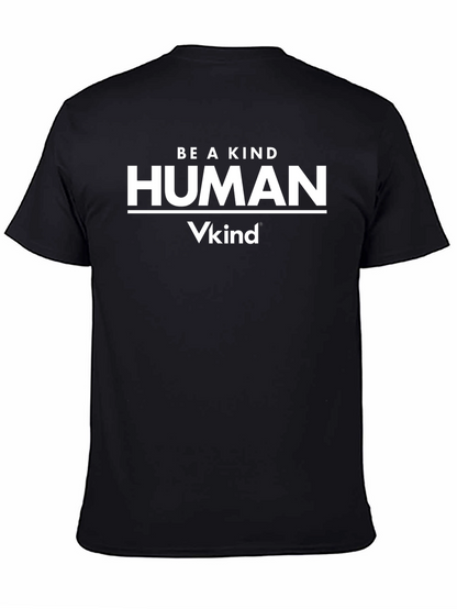Be A Kind Human T-Shirt - Vkind