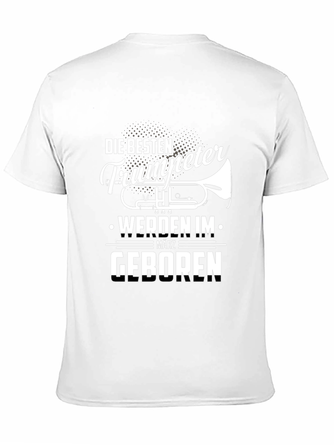 Funny Trumpeter March Birthday T-Shirt