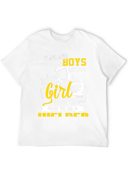 Move Over Boys Welder T-Shirt
