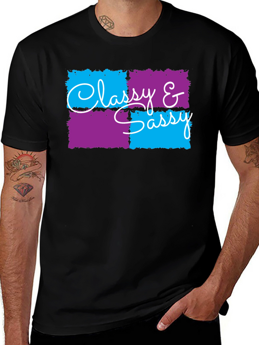 Classy & Sassy Graphic T-Shirt - Trendy Design