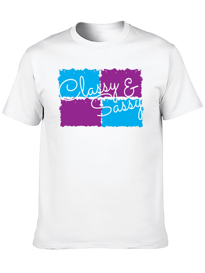 Classy & Sassy Graphic T-Shirt - Trendy Design