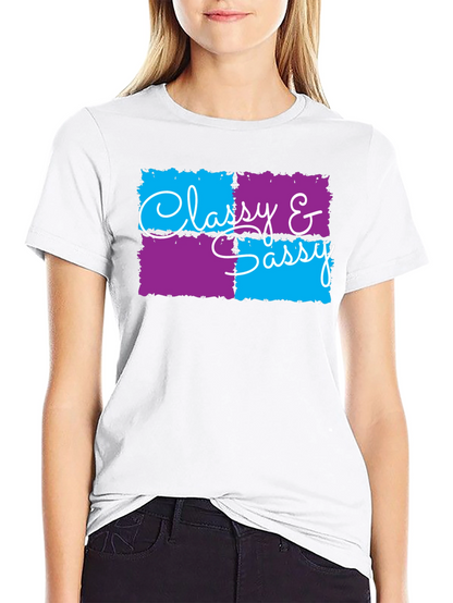 Classy & Sassy Graphic T-Shirt - Trendy Design