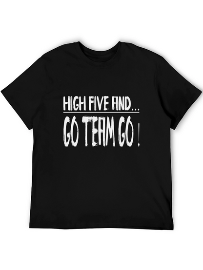 High Five And Go Team Go! Black T-Shirt