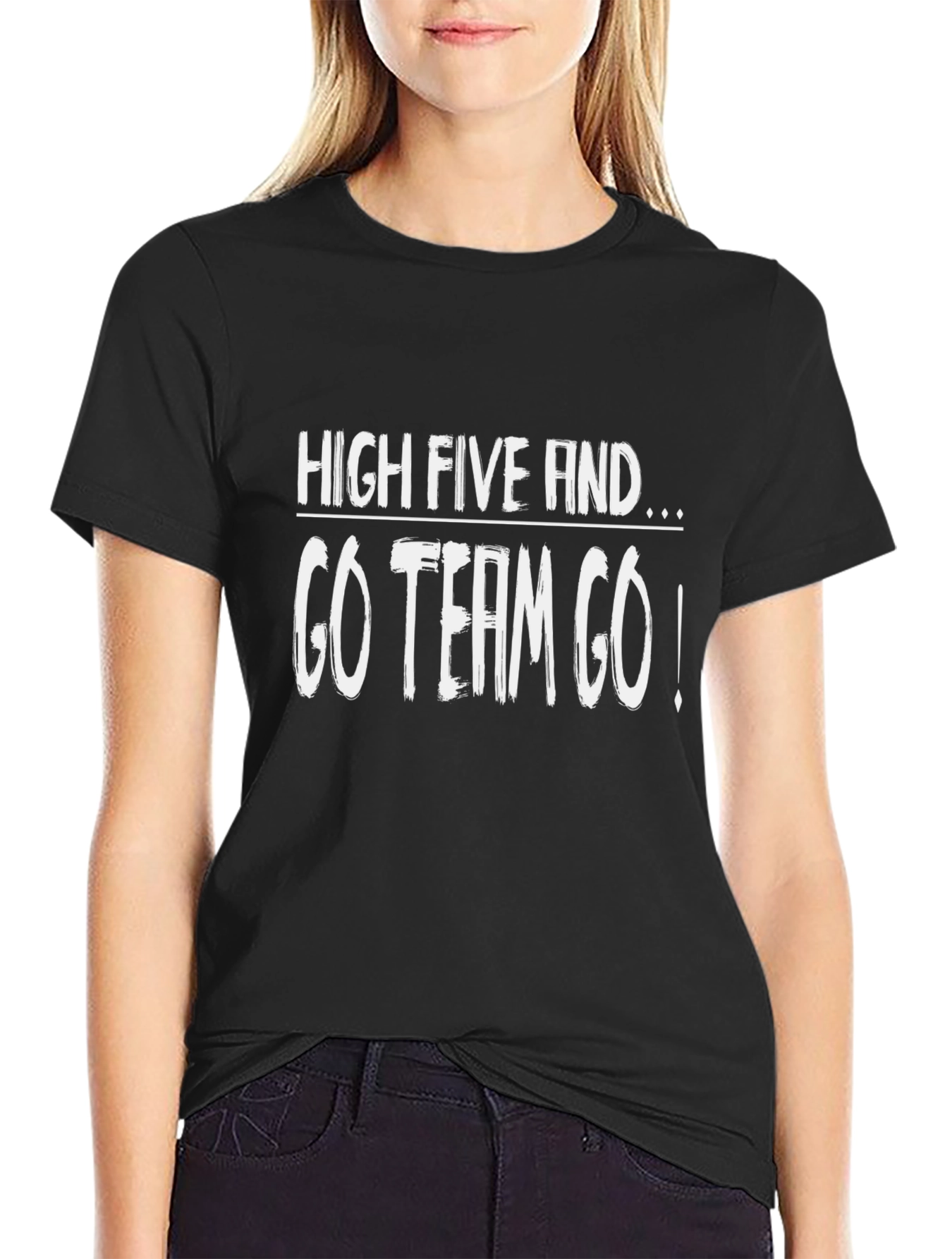 High Five And Go Team Go! Black T-Shirt