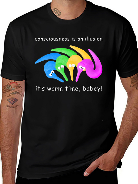 Consciousness Illusion Worm Time T-Shirt