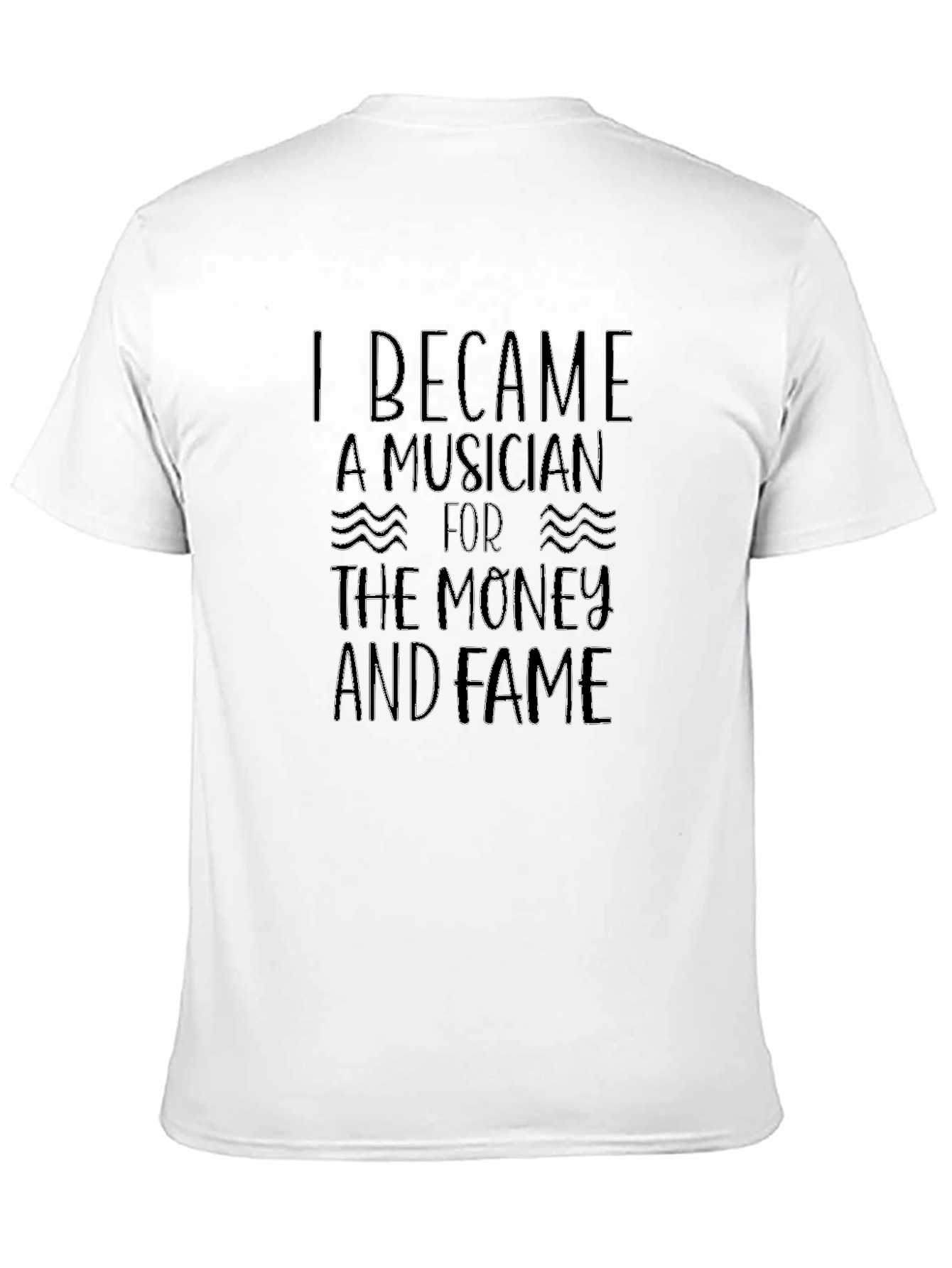 Musician Money and Fame Black T-Shirt