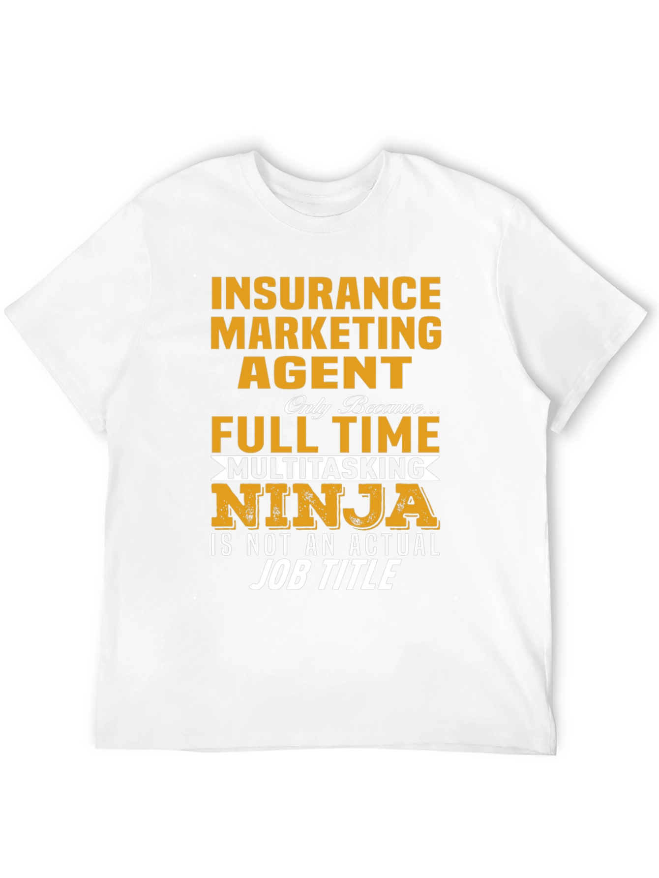 Insurance Marketing Ninja T-Shirt
