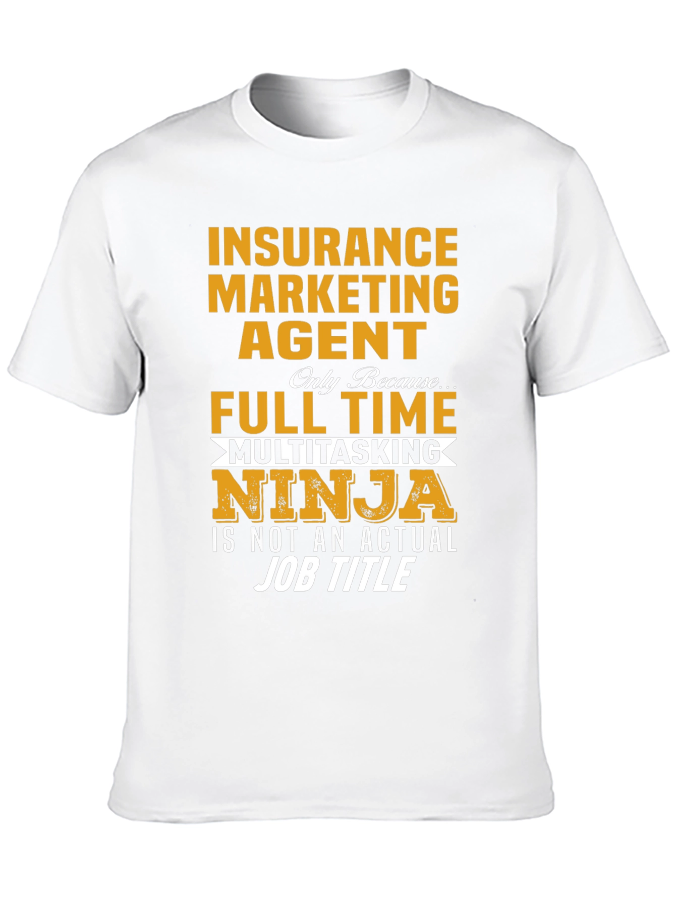 Insurance Marketing Ninja T-Shirt