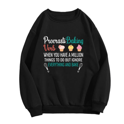 "ProcrastiBaking" Baking Humor Crewneck