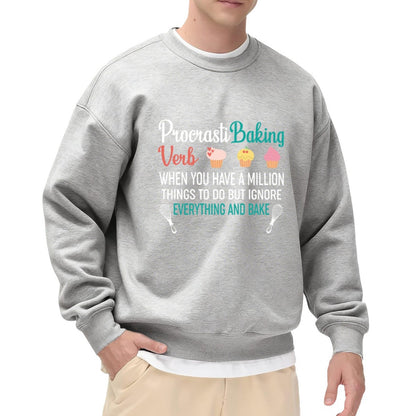 "ProcrastiBaking" Baking Humor Crewneck