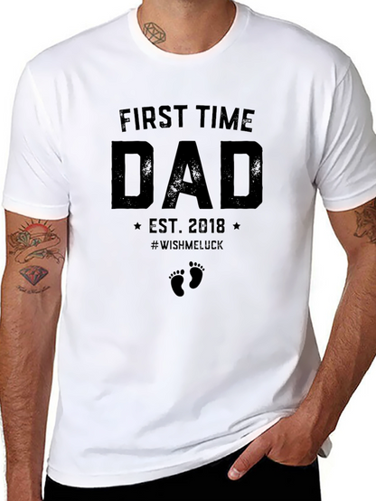First Time Dad EST 2018 T-Shirt