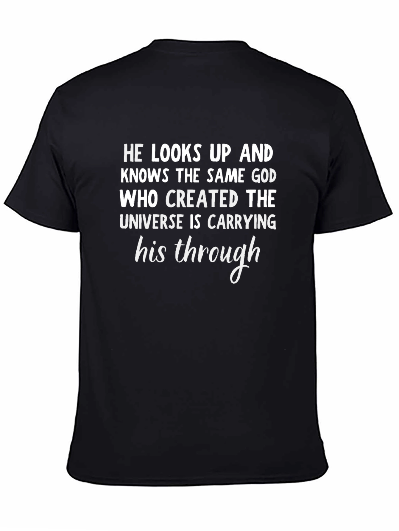 Faith-Inspired T-Shirt: God Carries You Through