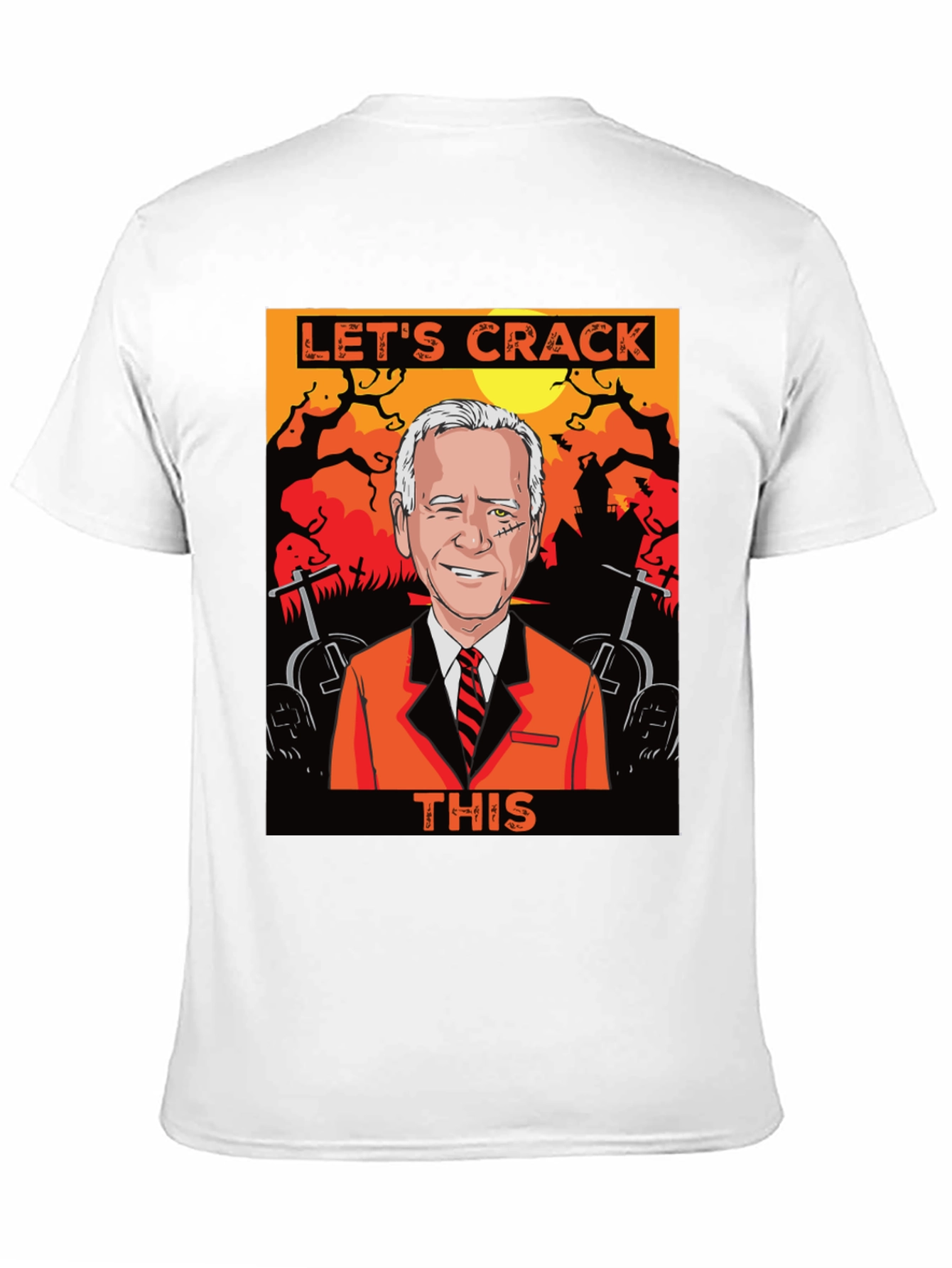 Lets Crack This Halloween Joe Biden Graphic Tee