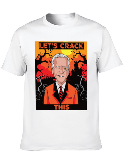 Lets Crack This Halloween Joe Biden Graphic Tee
