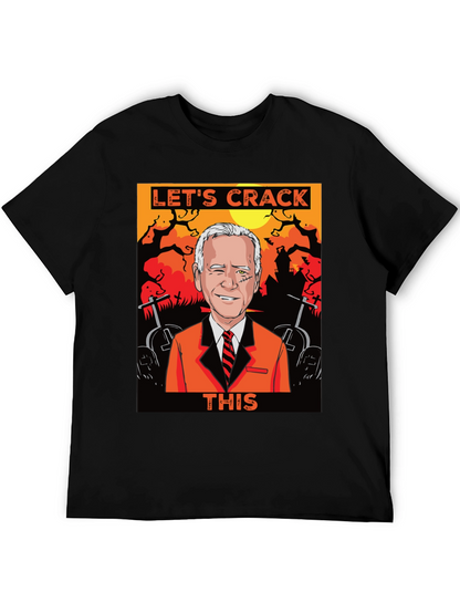 Lets Crack This Halloween Joe Biden Graphic Tee